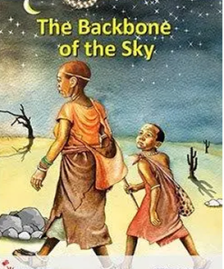THE BACKBONE OF THE SKY - (Consolata School Nairobi, Grade 6 North)