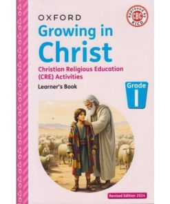 GROWING IN CHRIST CRE - GRADE 1 (Shema School – Grade 1)