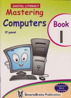 MASTERING COMPUTERS – BOOK 1 (Shema School – Grade 1) – Nuella Pen and ...