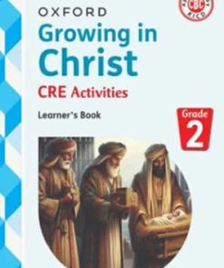GROWING IN CHRIST CRE - GRADE 2 (Shema School – Grade 2)