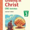 GROWING IN CHRIST CRE - GRADE 3 (Shema School – Grade 3)