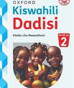 KISWAHILI DADISI - GRADE 2 (Shema School – Grade 2)