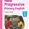 NEW PROGRESSIVE PRIMARY ENGLISH - GRADE 1 (Shema School – Grade 1)