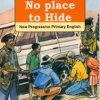 NO PLACE TO HIDE- NPPE Reading Scheme_5e (Shema School – Grade 5)