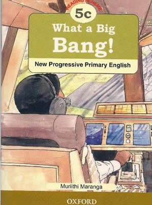 WHAT A BIG BANG! - NPPE Reading Scheme_5c (Shema School – Grade 5)