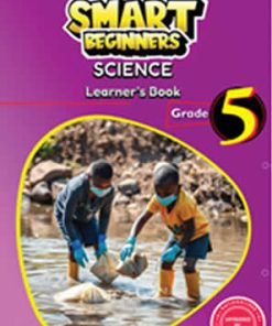 SMART BEGINNERS SCIENCE (Consolata School Nairobi, Grade 5)