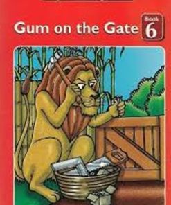 GUM ON THE GATE - STORYBOOK (Consolata School Nairobi, PP2)