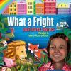 READER A . WHAT A FRIGHT AND OTHER STORIES (Consolata School Nairobi, Grade 1)
