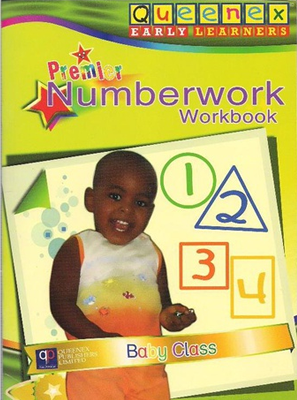 PREMIER MATHEMATICAL ACTIVITIES WORKBOOK - DAY CARE (Consolata School Nairobi, Baby class)