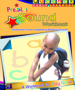PREMIER SOUND WORKBOOK - DAY CARE (Consolata School Nairobi, Baby Class)