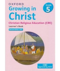 GROWING IN CHRIST CRE - GRADE 5 (Shema School – Grade 5)