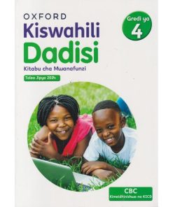 KISWAHILI DADISI - GRADE 4 (Shema School – Grade 4)