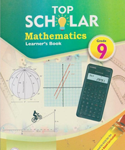 TOP SCHOLAR MATHEMATICS - (Consolata School Nairobi, Grade 9)