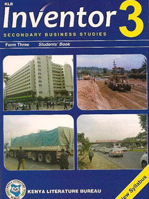 INVENTOR BUSINESS STUDIES - BOOK 3 (Consolata School Nairobi, Form 3)