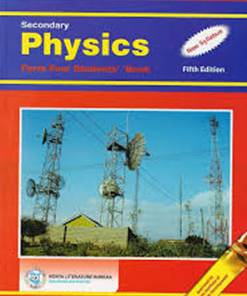 SECONDARY PHYSICS -  BOOK 4 (Consolata School Nairobi, Form 4)