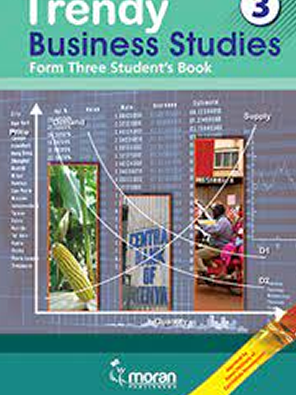 TRENDY BUSINESS STUDIES - BOOK 3 (Consolata School Nairobi, Form 3)