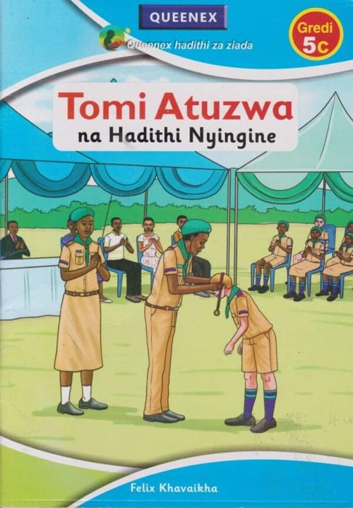 TOMI ATUZWA NA HADITHI NYINGINE (KU Model School, Grade 5)