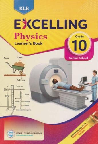KLB EXCELLING PHYSICS ( Consolata School Nairobi, Grade 10)