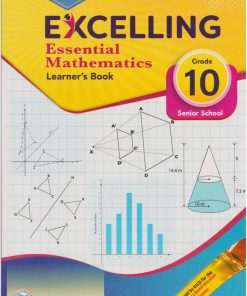 KLB EXCELLING ESSENTIAL MATHEMATICS ( Consolata School Nairobi, Grade 10)